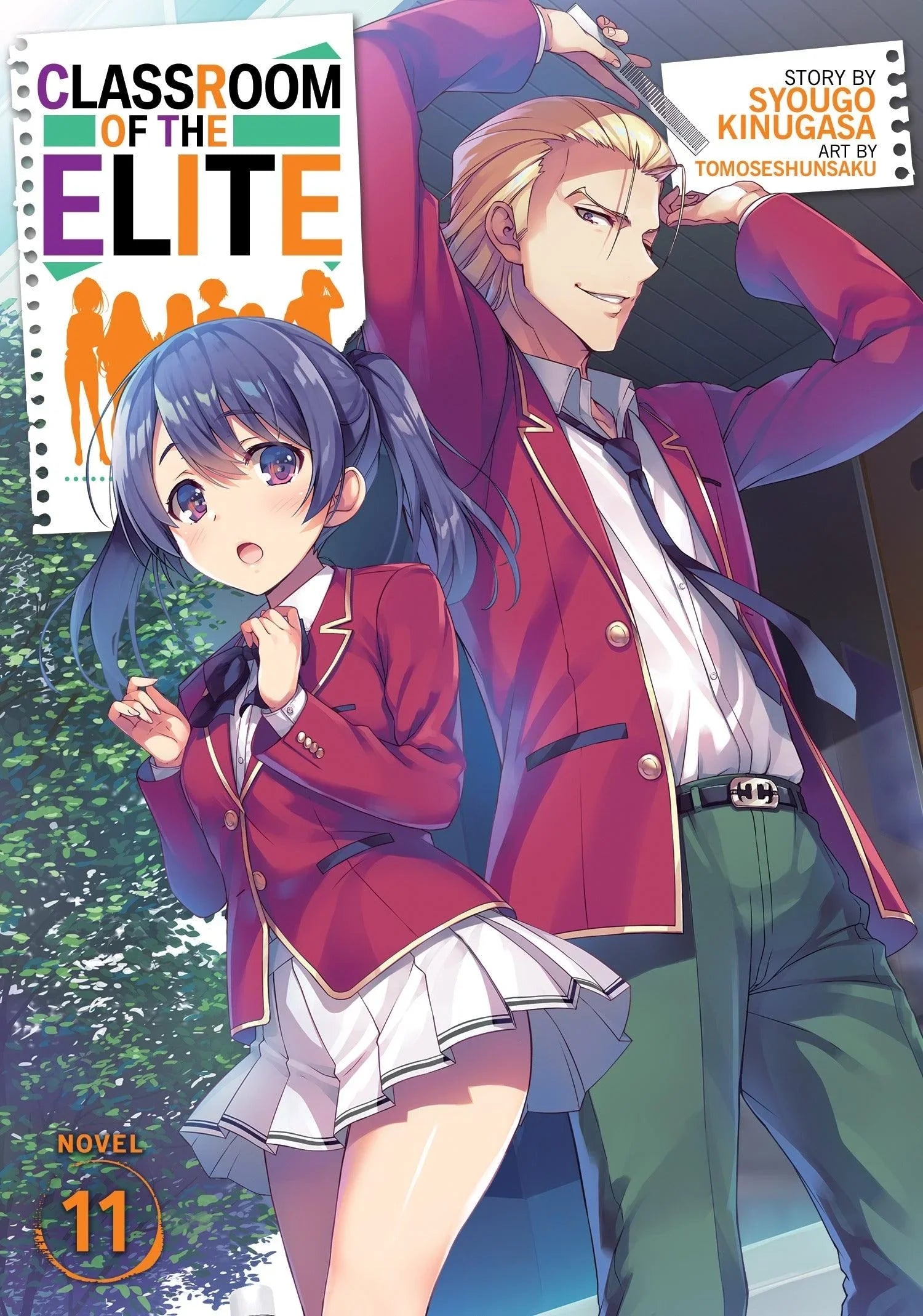 Classroom of the Elite (Light Novel) Vol. 11 - Ultra Rare POP