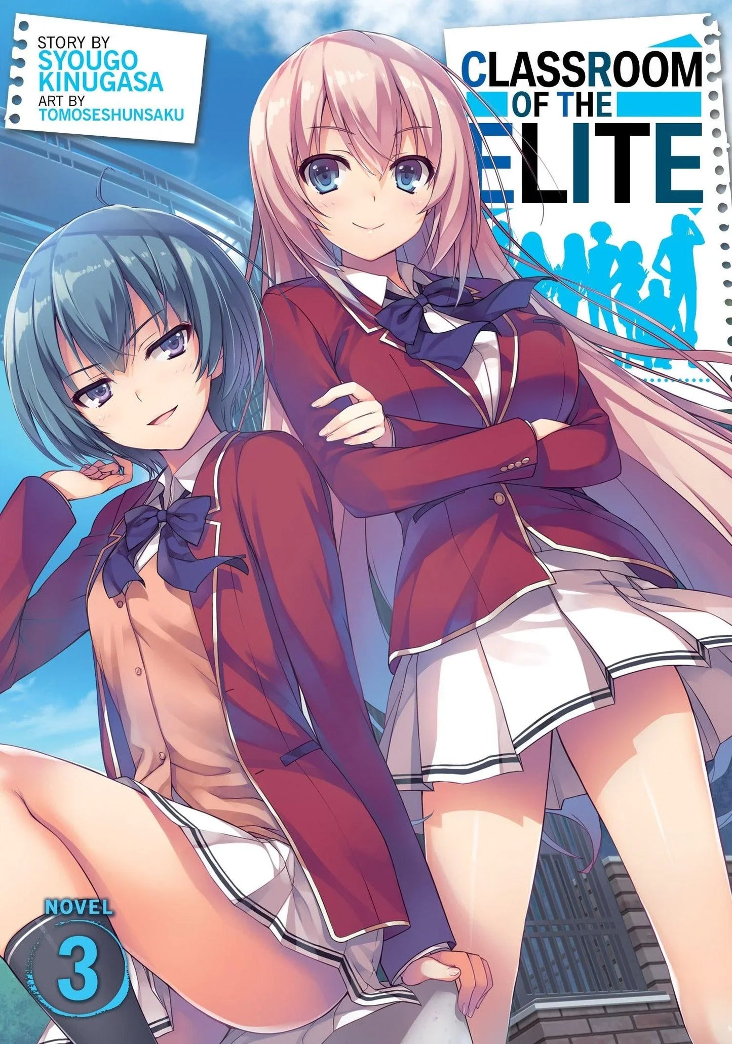 Classroom of the Elite (Light Novel) Vol. 3 - Ultra Rare POP