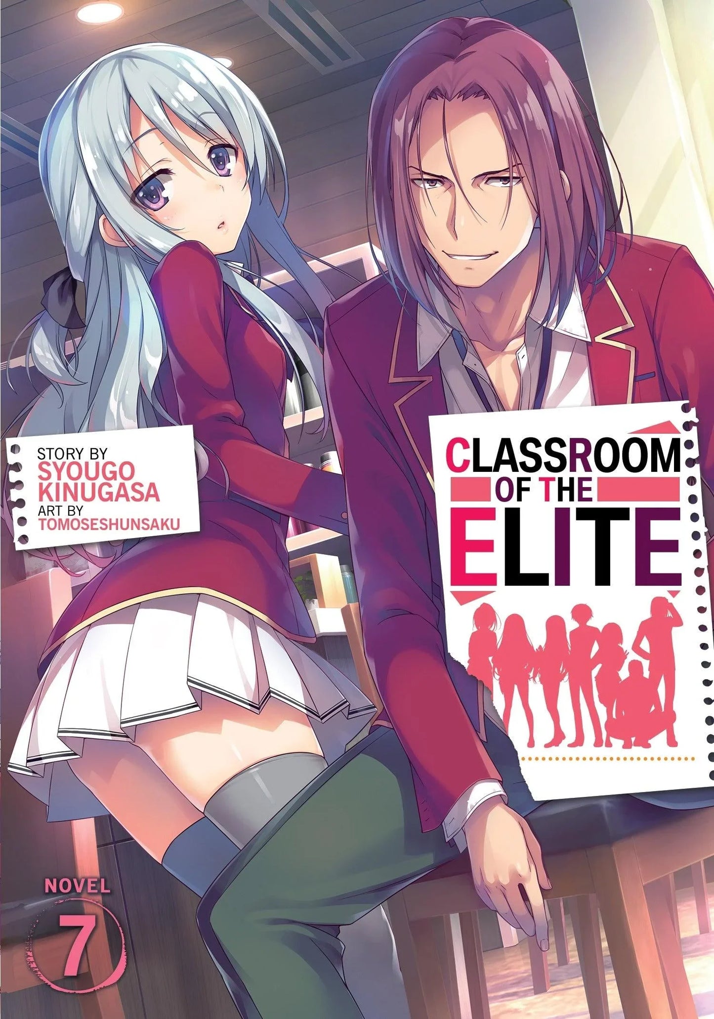 Classroom of the Elite (Light Novel) Vol. 7 - Ultra Rare POP