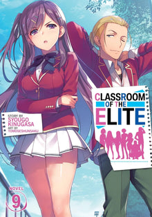 Classroom of the Elite (Light Novel) Vol. 9 - Ultra Rare POP