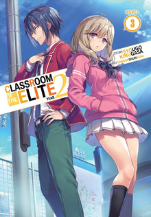 Classroom of the Elite: Year 2 (Light Novel) Vol. 3 - Ultra Rare POP