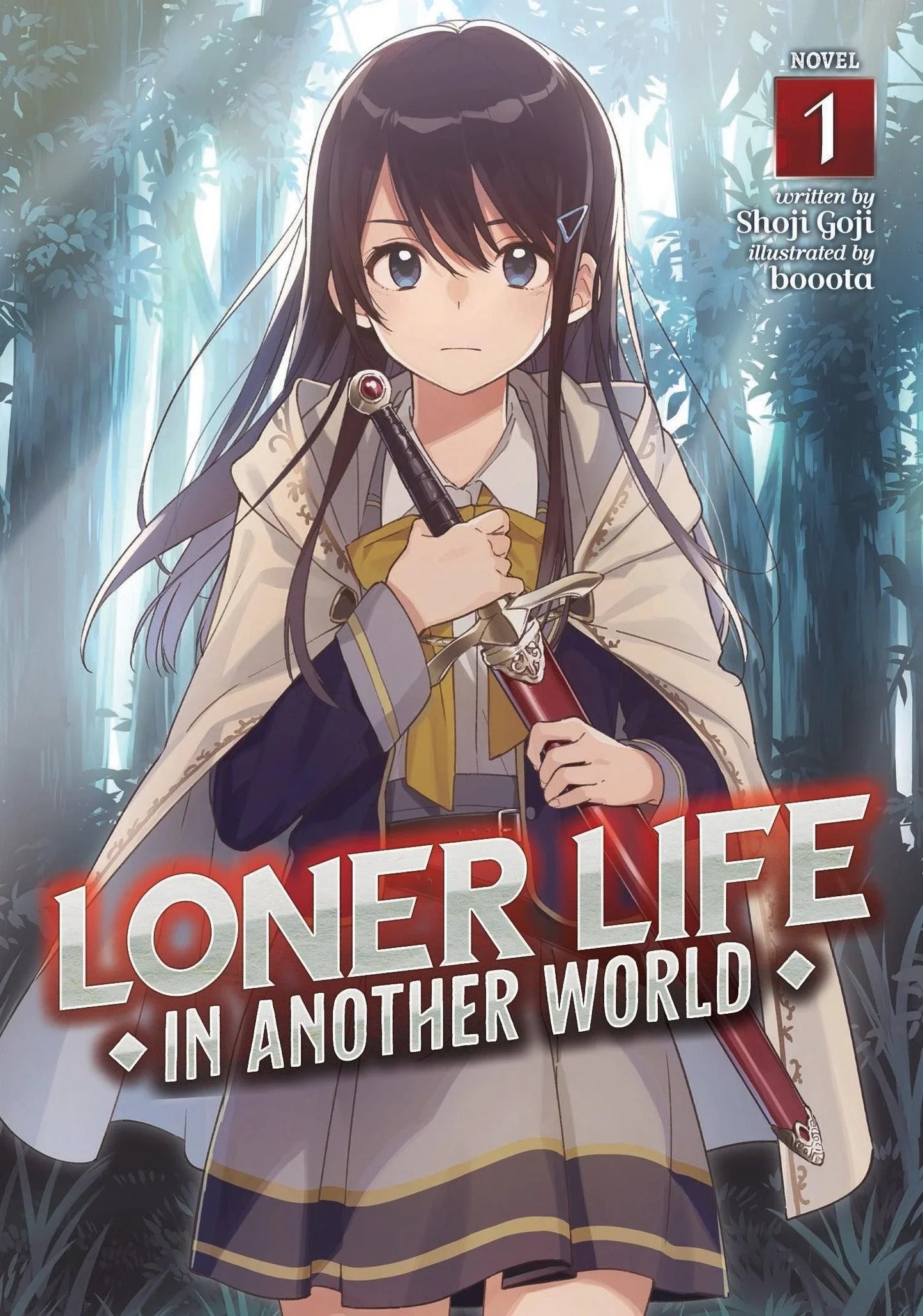 Loner Life in Another World (Light Novel) Vol. 1 - Ultra Rare POP