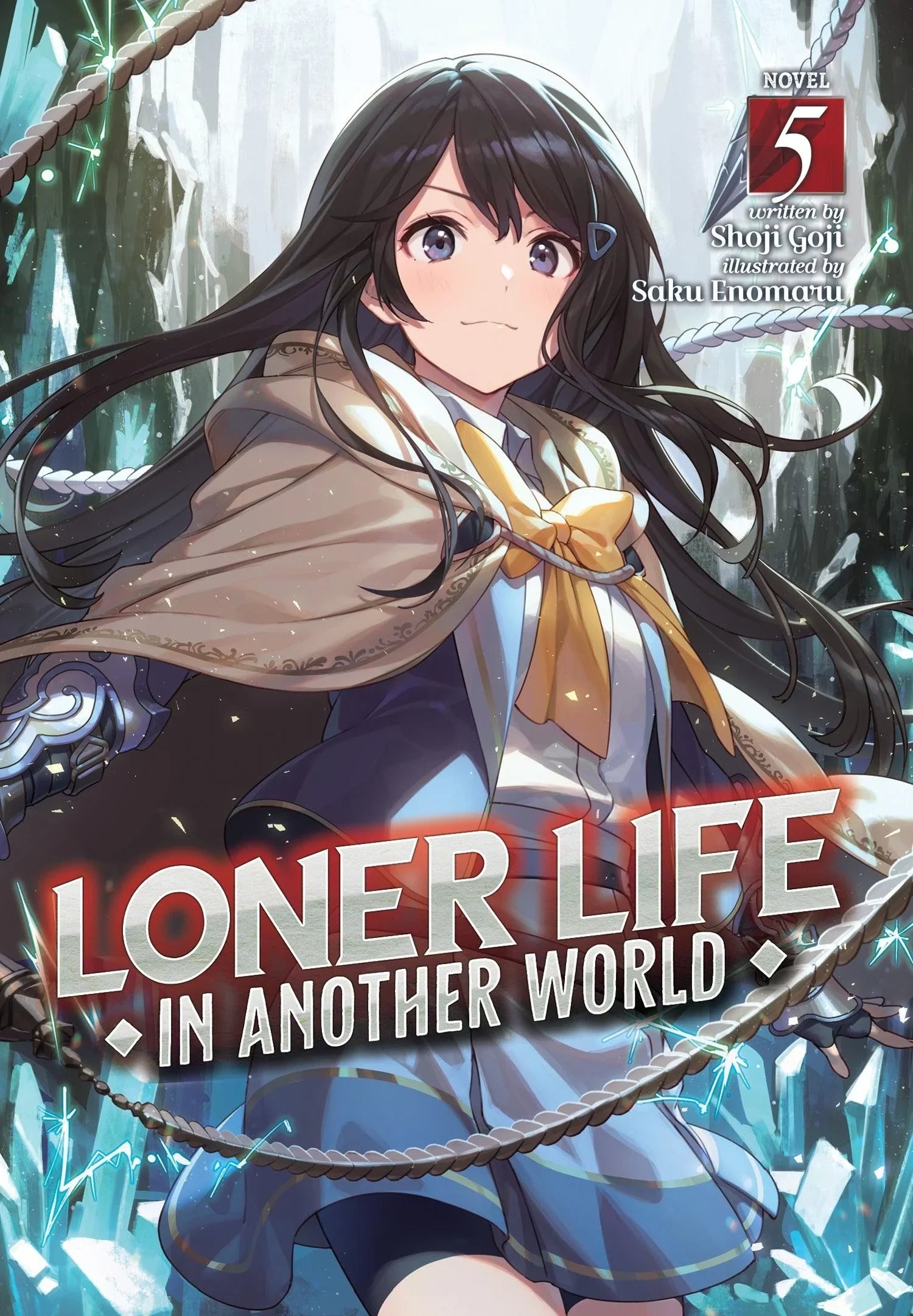 Loner Life in Another World (Light Novel) Vol. 5 - Ultra Rare POP