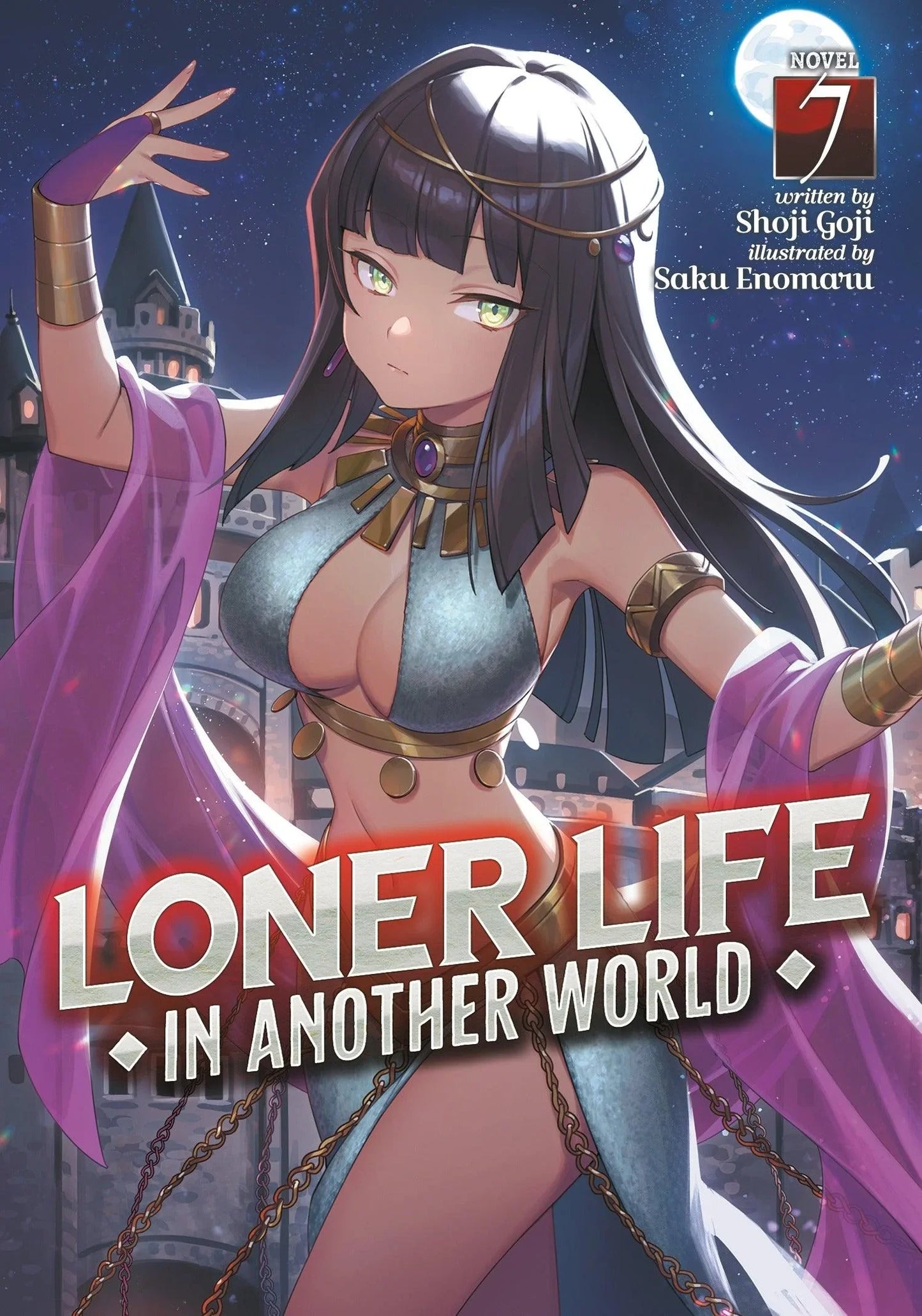 Loner Life in Another World (Light Novel) Vol. 7 - Ultra Rare POP