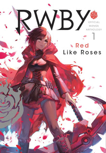 RWBY: Official Manga Anthology Vol. 1 by Rooster Teeth Productions and Monty Oum | Paperback - Ultra Rare POP