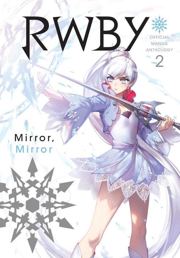 RWBY: Official Manga Anthology Vol. 2 by Rooster Teeth Productions and Monty Oum | Paperback - Ultra Rare POP