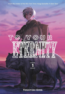 To Your Eternity Vol. 1 by Yoshitoki Oima | Paperback - Ultra Rare POP